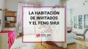 Habitacion invitados FengShui