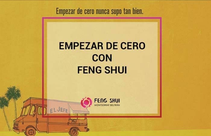 empezar de cero con feng shui