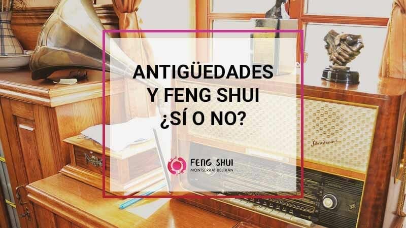 Fengshui y antiguedades